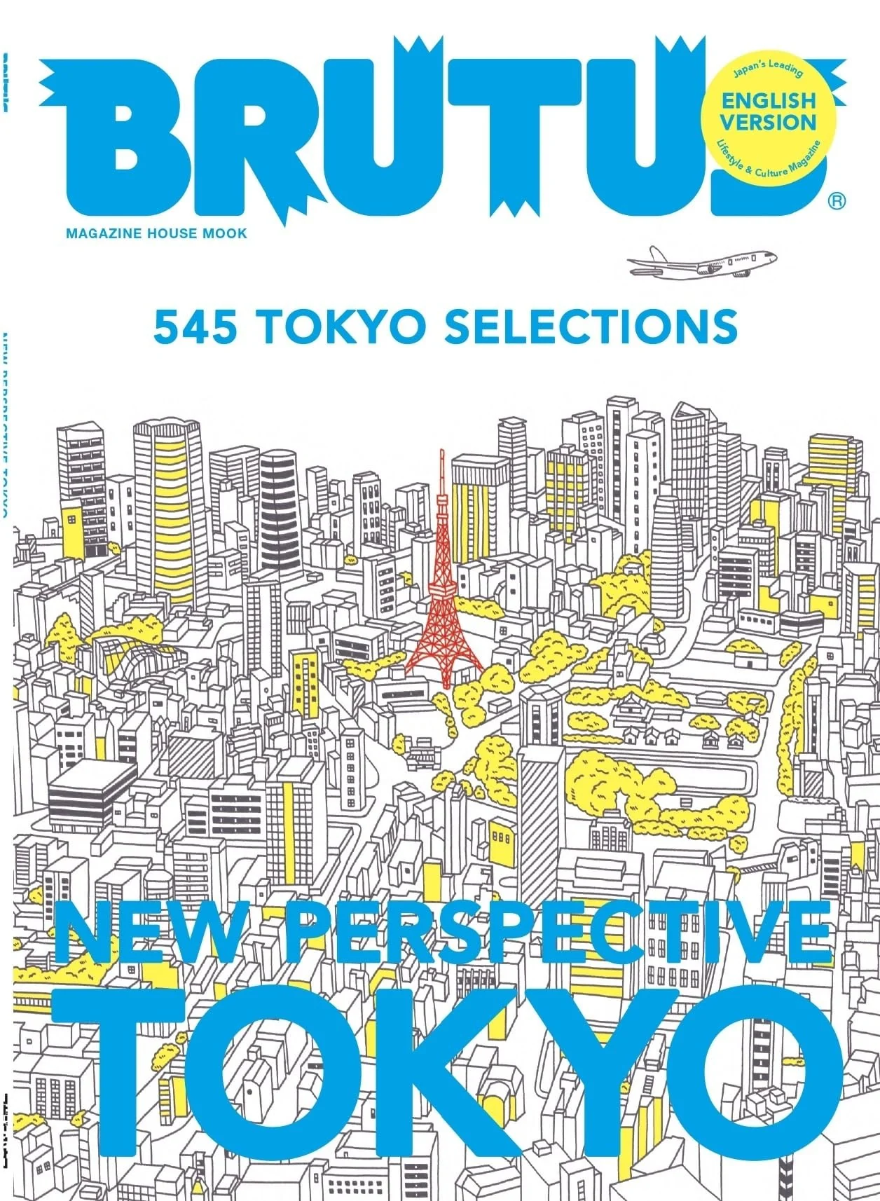 BRUTUS English Edition: New Perspective Tokyo (Magazine House Mook)