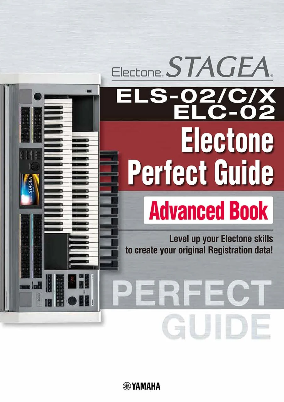 Electone STAGEA Perfect Guide (Advanced) English Edition (ELS-02/ELS-C/ELS-X/ELC-02)