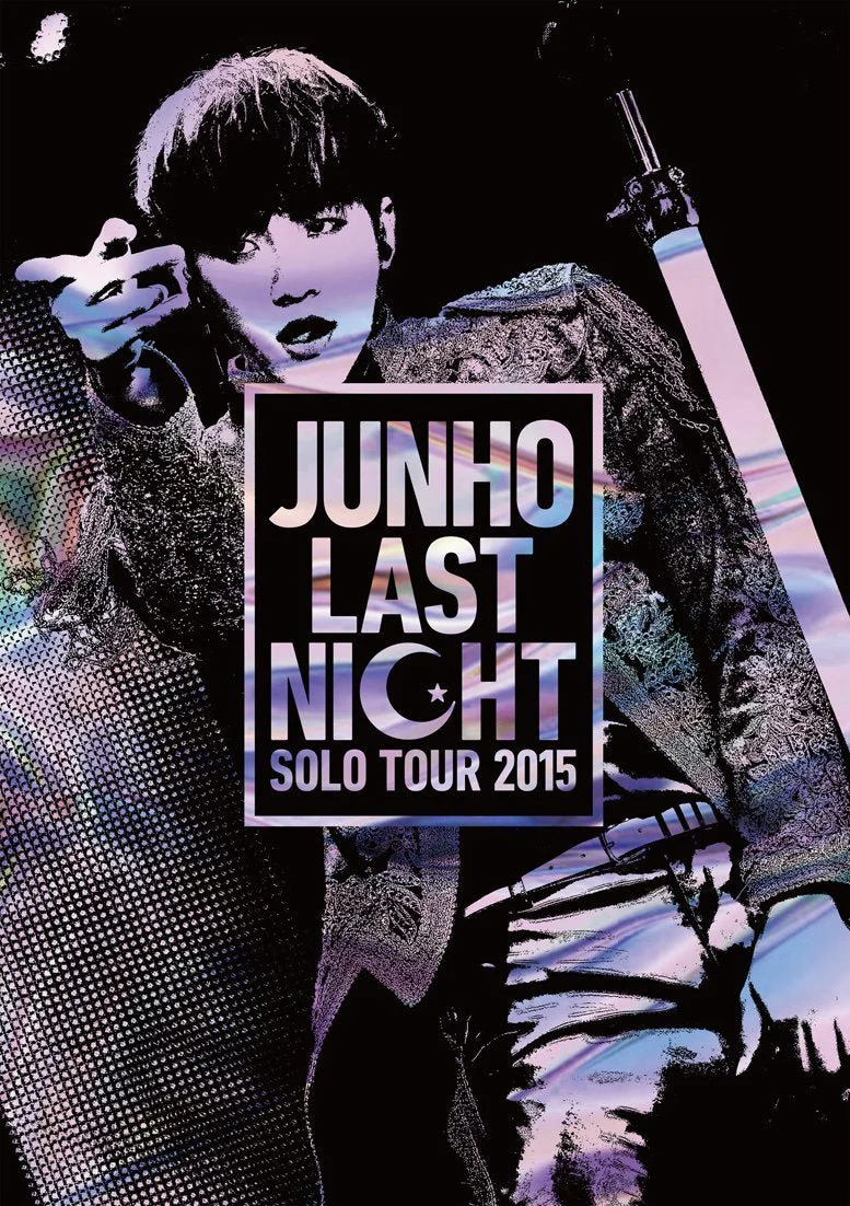 JUNHO Solo Tour 2015 LAST NIGHT DVD